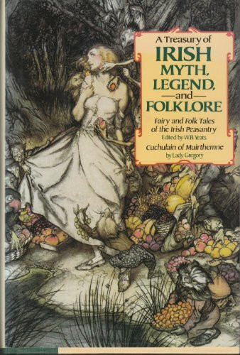 Treasury of Irish Myth, Legend & Folklore