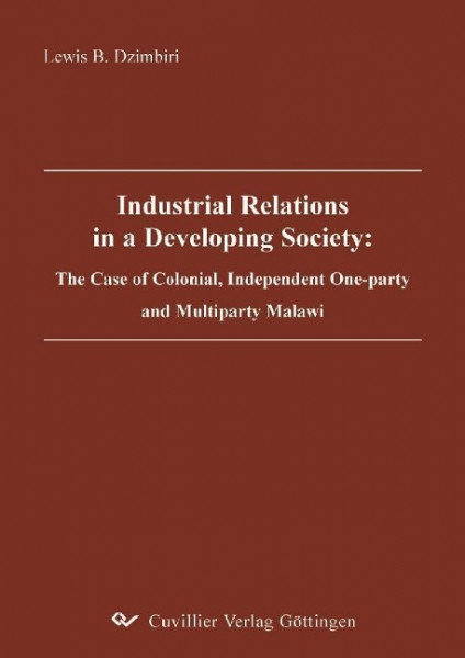 Industrial Relations in a Developing Society: