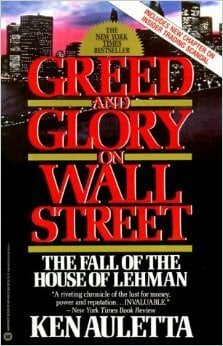 Greed And Glory On Wall Street: The Fall of the House of Lehman (Penguin Business Library)