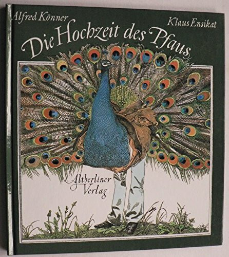 Die Hochzeit des Pfaus
