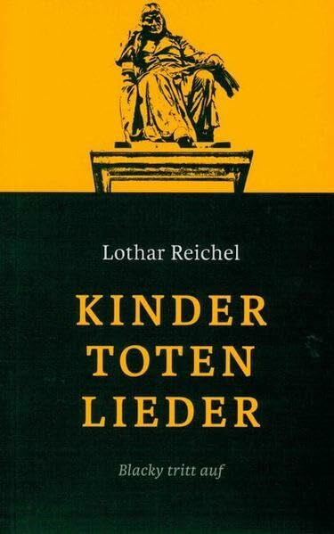 Kindertotenlieder: Schweinfurter Kriminalroman 1: Blacky tritt auf. Schweinfurter Kriminalroman