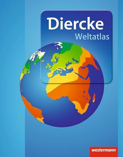 Diercke Weltatlas - Ausgabe 2015: Aktuelle Ausgabe