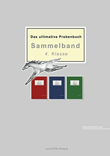 Das ultimative Probenbuch Sammelband 4. Klasse: Deutsch, Mathematik & HSU (Das ultimative Probenbuch: Mathematik)
