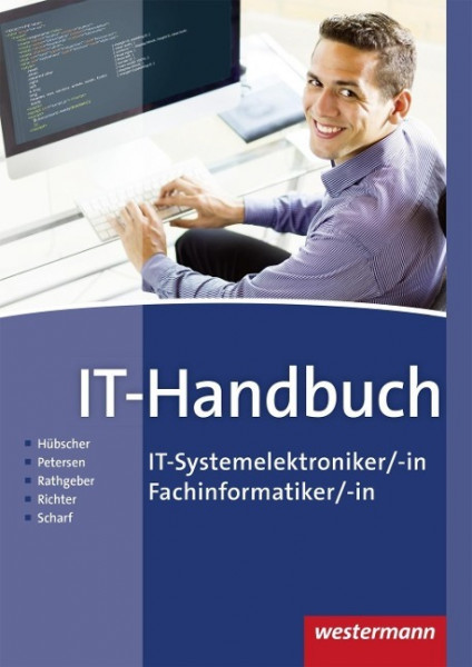 IT-Handbuch IT-Systemelektroniker/-in Fachinformatiker/-in. Schülerband