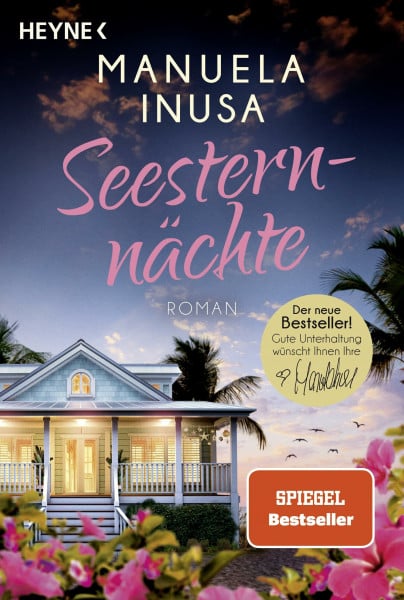 Seesternnächte: Roman - Vor der idyllischen Kulisse Floridas erzählt SPIEGEL-Bestsellerautorin Manuela Inusa eine ergreifende Geschichte über Liebe, Verlust und Hoffnung (Coastlines, Band 2)