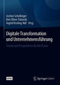 Digitale Transformation und Unternehmensführung