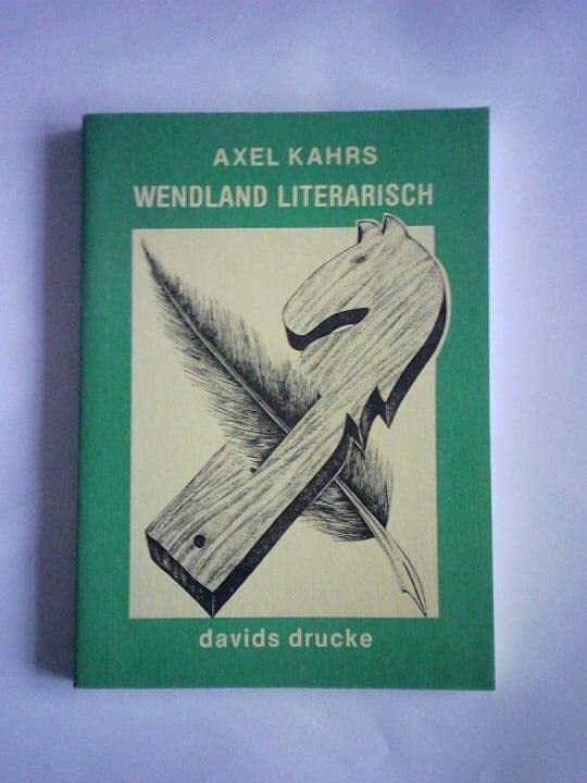 Wendland Literarisch. Von Herzog August bis Nicolas Born - Ein Streifzug durch die Literaturgeschichte des Landkreises Lüchow-Dannenberg Wendland Literarisch. Von Herzog August bis Nicolas Born - Ein Streifzug durch die Literaturgeschichte des Landkreises Lüchow-Dannenberg