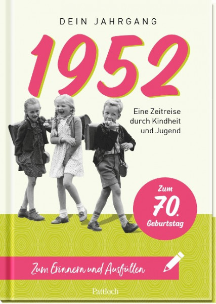 1952 - Dein Jahrgang