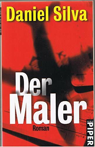 Der Maler: Roman (Piper Taschenbuch)
