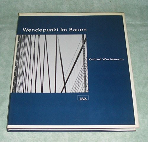 Wendepunkt im Bauen
