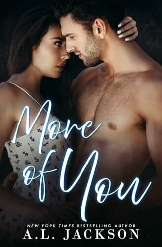 More of You (Confessions of the Heart, Band 1)