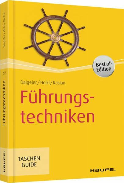 Führungstechniken (Haufe TaschenGuide)