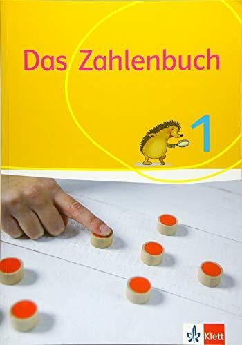 Das Zahlenbuch 1: Schulbuch Klasse 1 (Das Zahlenbuch. Ausgabe ab 2017)