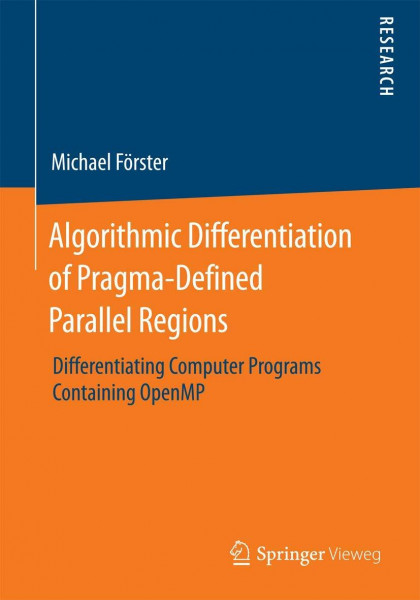 Algorithmic Differentiation of Pragma-Defined Parallel Regions: Differentiating Computer Programs Containing OpenMP