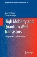 High Mobility and Quantum Well Transistors