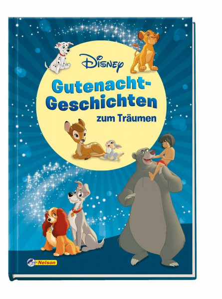 Disney Klassiker: Gutenacht-Geschichten zum Träumen