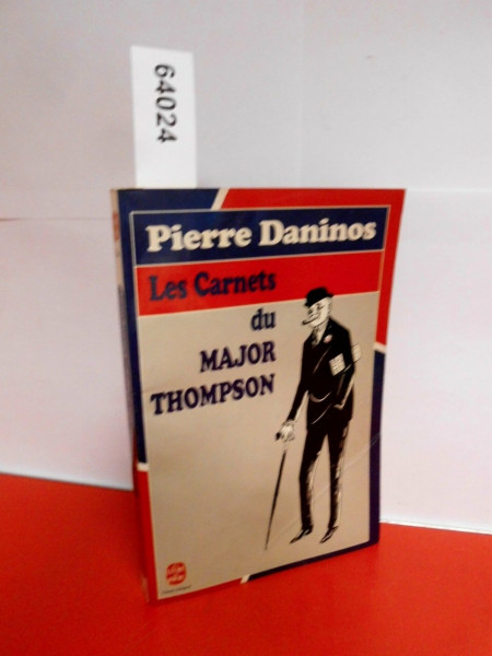 Les carnets du major W. Marmaduke Thompson