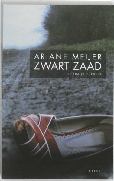 Zwart zaad / druk 1: fraude en moord in West-Friesland (Sirene)