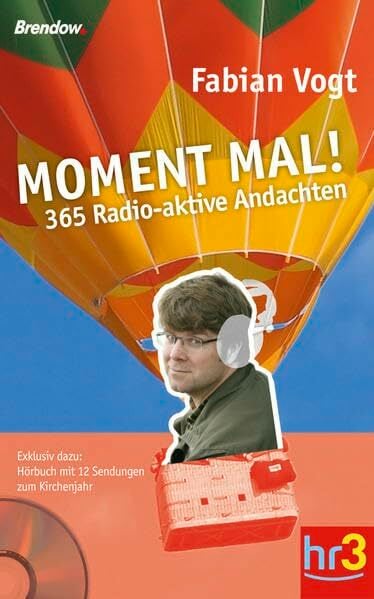 Moment mal! - 365 radioaktive Andachten: 365 Radio-aktive Andachten. CD: Hörbuch mit 12 Sendungen zum Kirchenjahr Moment mal! - 365 radioaktive Andachten: 365 Radio-aktive Andachten. CD: Hörbuch mit 12 Sendungen zum Kirchenjahr