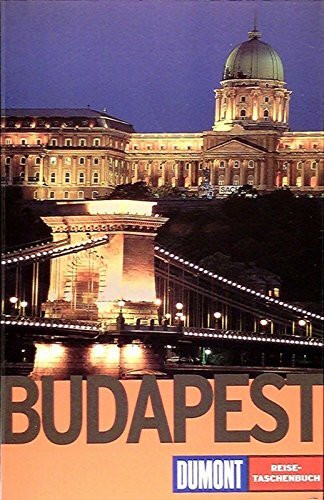 DuMont Reise-Taschenbuch Budapest: Mit Balaton, Gödöllö und Donauknie