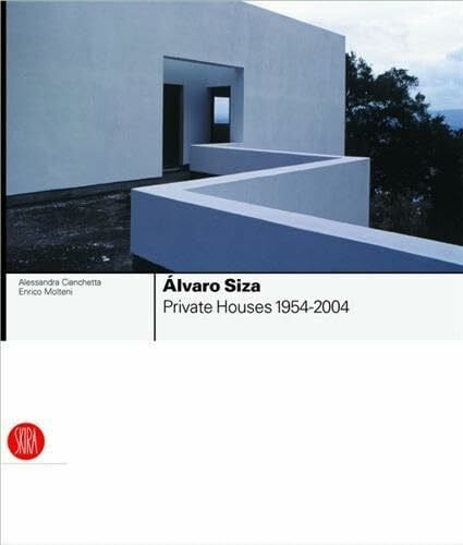 Alvaro Siza: Private Houses 1954-2004: +special price+