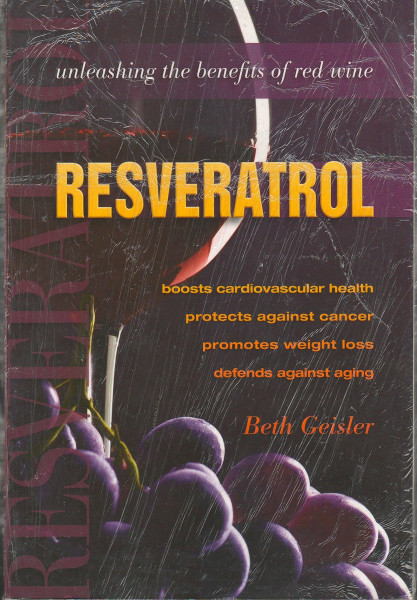 Resveratrol: Unleashing the Benefits of Red Wine