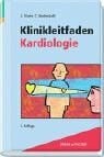 Klinikleitfaden Kardiologie