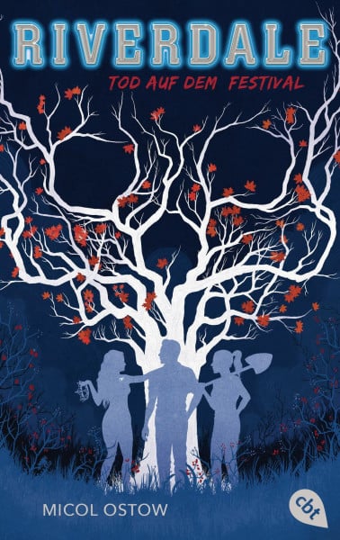 RIVERDALE - Tod auf dem Festival (Die RIVERDALE-Reihe, Band 3)