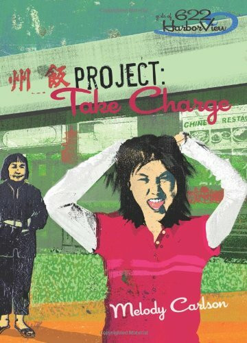 Project, Take Charge (Faithgirlz!/ Girls of 622 Harbor View)