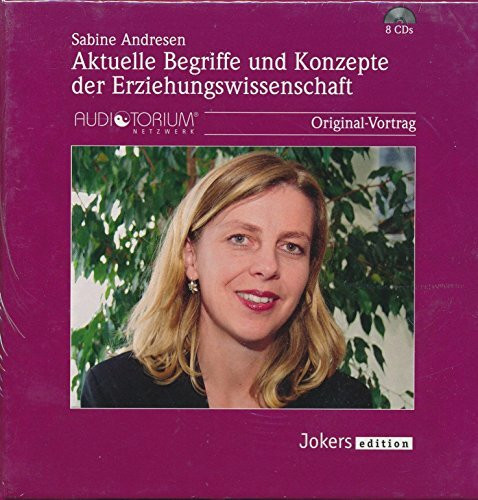 Aktuelle Begriffe und Konzepte der Erziehungswissenschaft. (Hörbuch) 8 CDs Originalvortrag