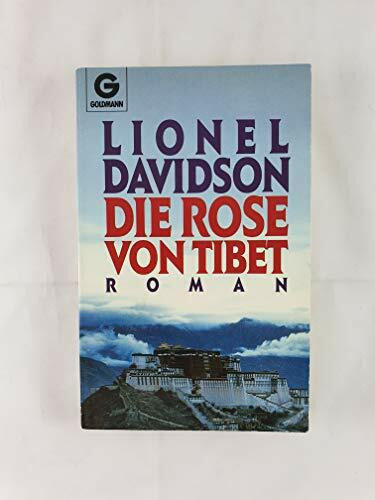 Die Rose von Tibet: Roman (Goldmann Allgemeine Reihe)