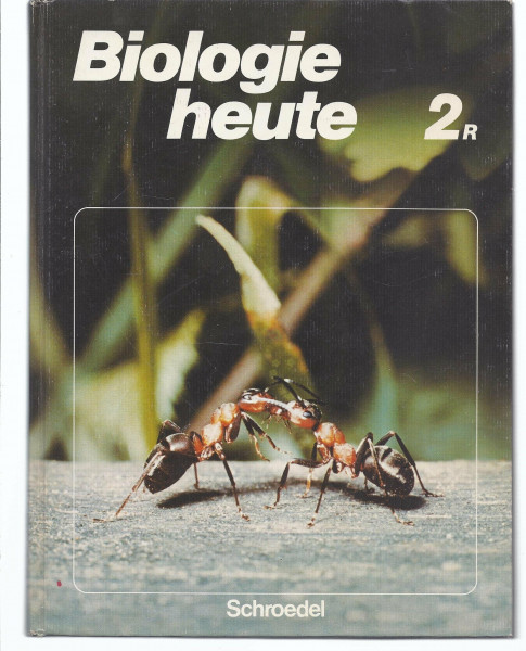 Biologie heute, Realschule in Nordrhein-Westfalen, Bd.2R, 7.-10. Schuljahr