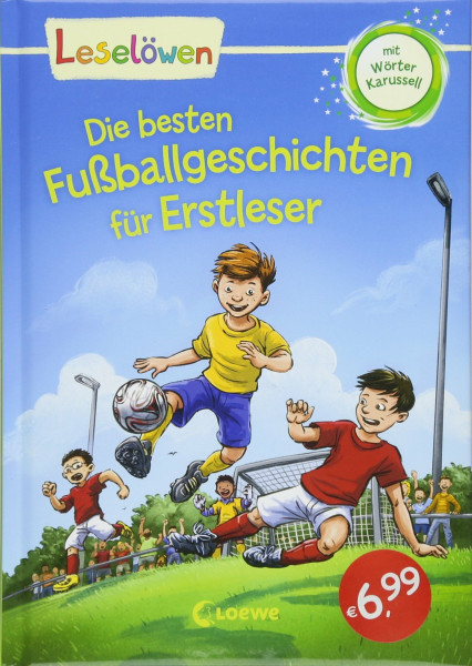Leselöwen - Die besten Fußballgeschichten für Erstleser: Mit Wörter-Karussel