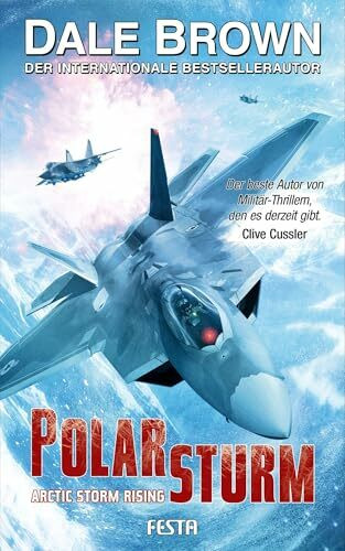 Polarsturm - Arctic Storm Rising: Thriller