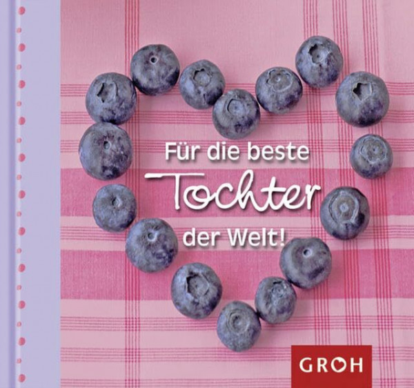 Für die beste Tochter der Welt (Familienbande)