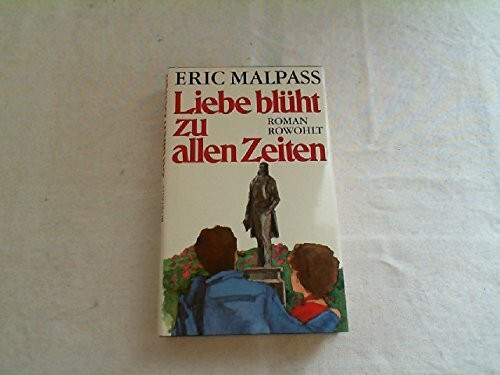 Liebe blüht zu allen Zeiten