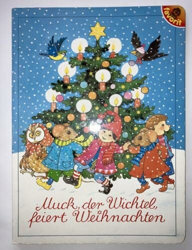 Muck, der Wichtel, feiert Weihnachten