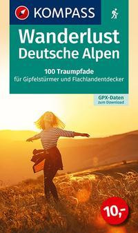 KOMPASS Wanderlust Deutsche Alpen