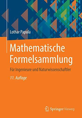 Mathematische Formelsammlung: Für Ingenieure und Naturwissenschaftler