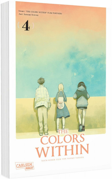 The Colors Within 4: Der Manga zum Anime von Naoko Yamada – mit farbenfrohen Aquarell-Illustrationen im schicken Großformat!