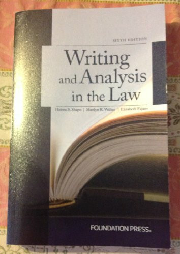 Writing and Analysis in the Law (University Casebook Series)