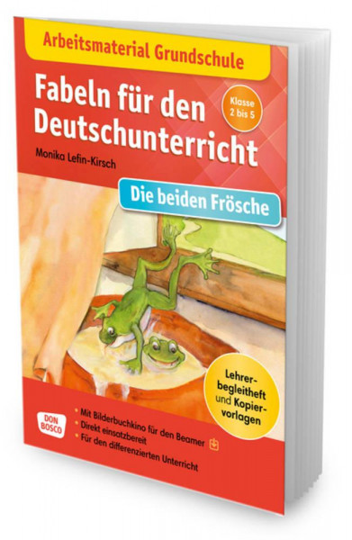 Arbeitsmaterial Grundschule. Fabeln für den Deutschunterricht. Die beiden Frösche. Eine Fabel von Äsop.
