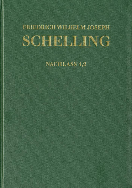 Friedrich Wilhelm Joseph Schelling: Historisch-kritische Ausgabe / Reihe II: Nachlaß. Band 1,2: Kommentar zum Buch >Hiob< (1790-1793)
