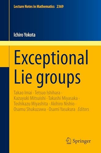 Exceptional Lie groups (Lecture Notes in Mathematics, Band 2369)