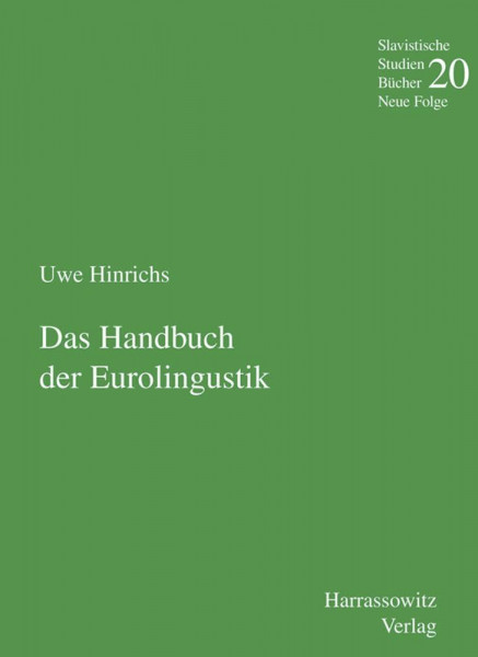 Slavistische Studienbücher, Neue Folge, Band. 20: Handbuch der Eurolinguistik