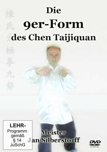 Die 9er-Form des Chen Taijiquan
