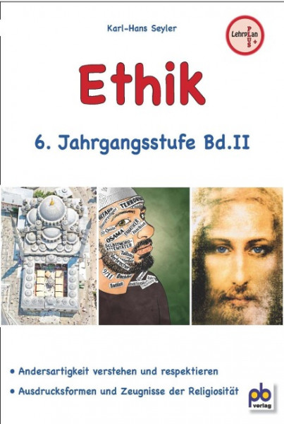 Ethik 6. Jahrgangsstufe Bd.II