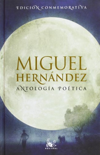 Antología poética (AUSTRAL EDICIONES ESPECIALES)