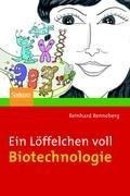 Ein Löffelchen voll Biotechnologie