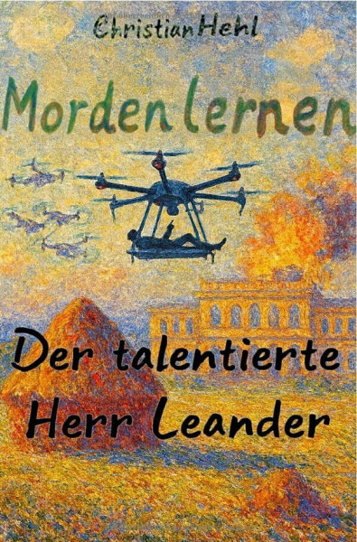 Morden lernen: Der talentierte Herr Leander
